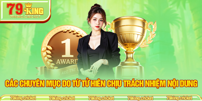Các Chuyên Mục Do Từ Tử Hiên Chịu Trách Nhiệm Nội Dung