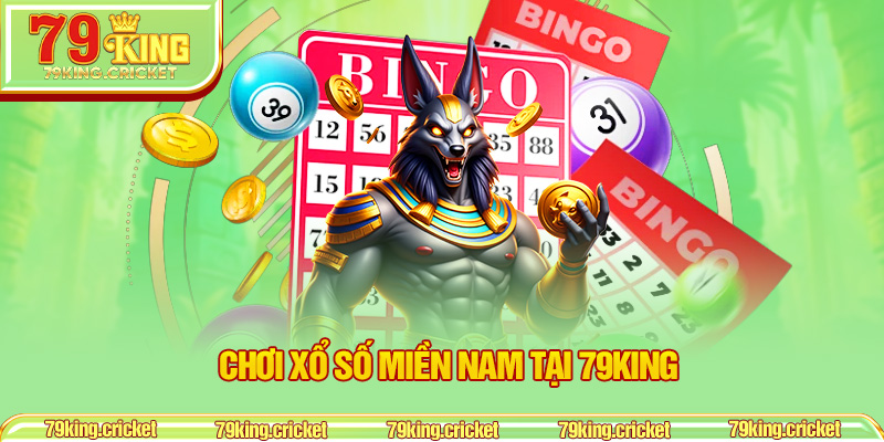 Chơi xổ số miền Nam tại 79KING